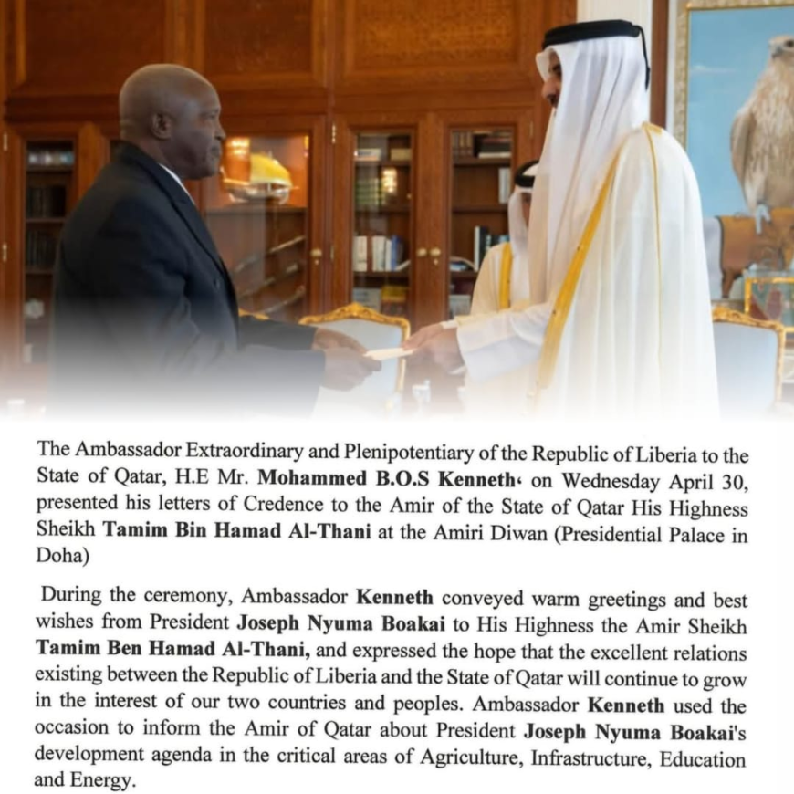 Liberia's Ambassador Extraordinary and Plenipotentiary Presents Letter Of Credence to Qatar as Liberia Seeks Stronger Diplomatic Ties