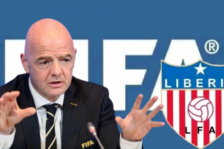 FIFA Warns Liberia of Sanctions Amidst National Court Proceedings in Football Elections Dispute