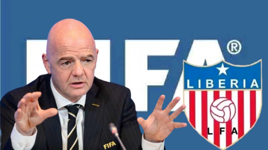 FIFA Warns Liberia of Sanctions Amidst National Court Proceedings in Football Elections Dispute
