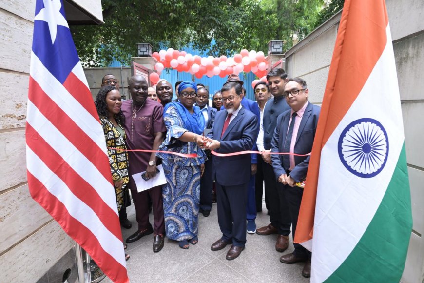 Liberia Finally Opens Embassy in India After More Than 3 Decades
